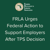 Press Release: Florida Hospitality Industry Urges Federal Action to Support Employers Following TPS Decision